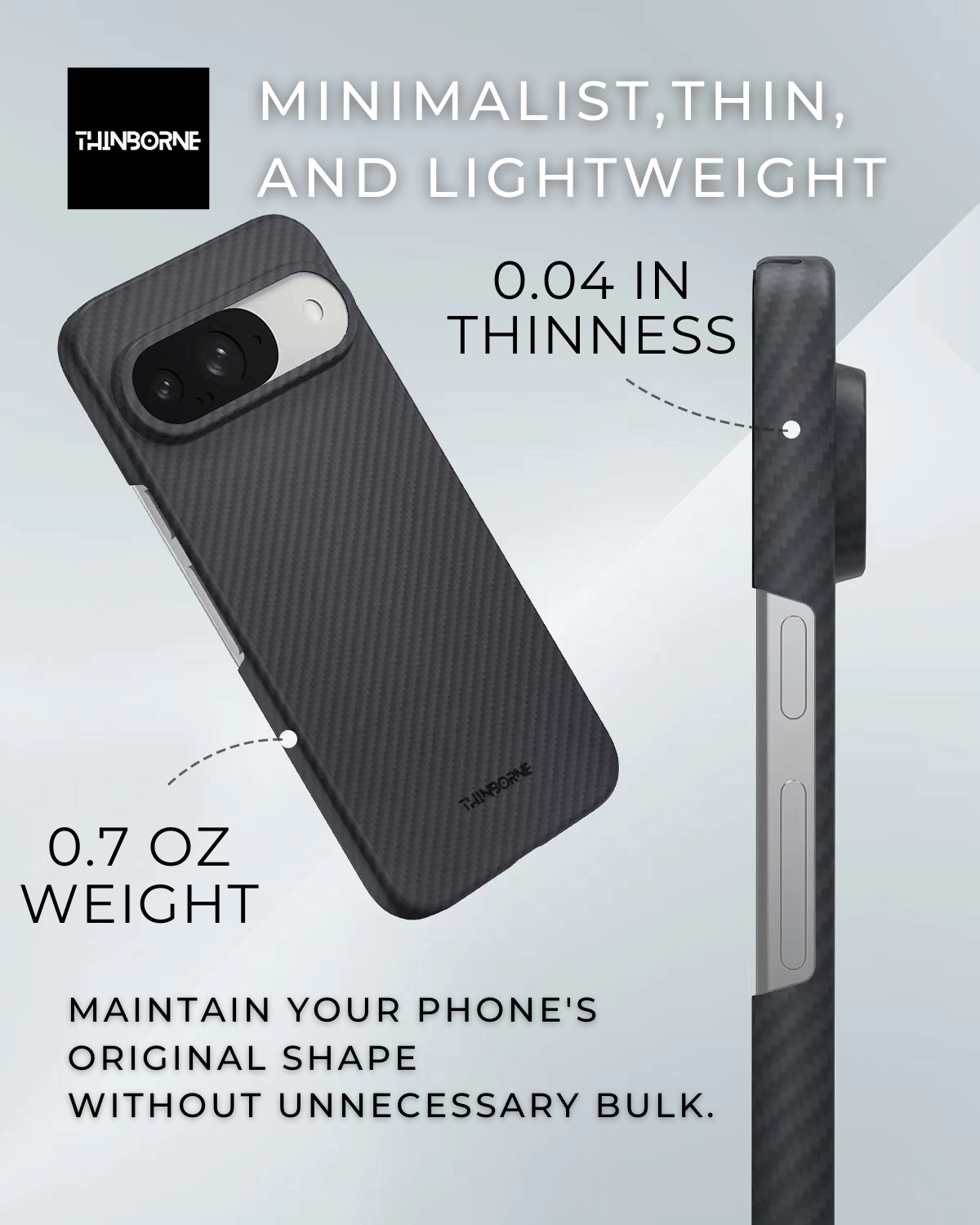 showing the minimalist pixel 9 case is 0.04 inch thin and 0.7 oz weight