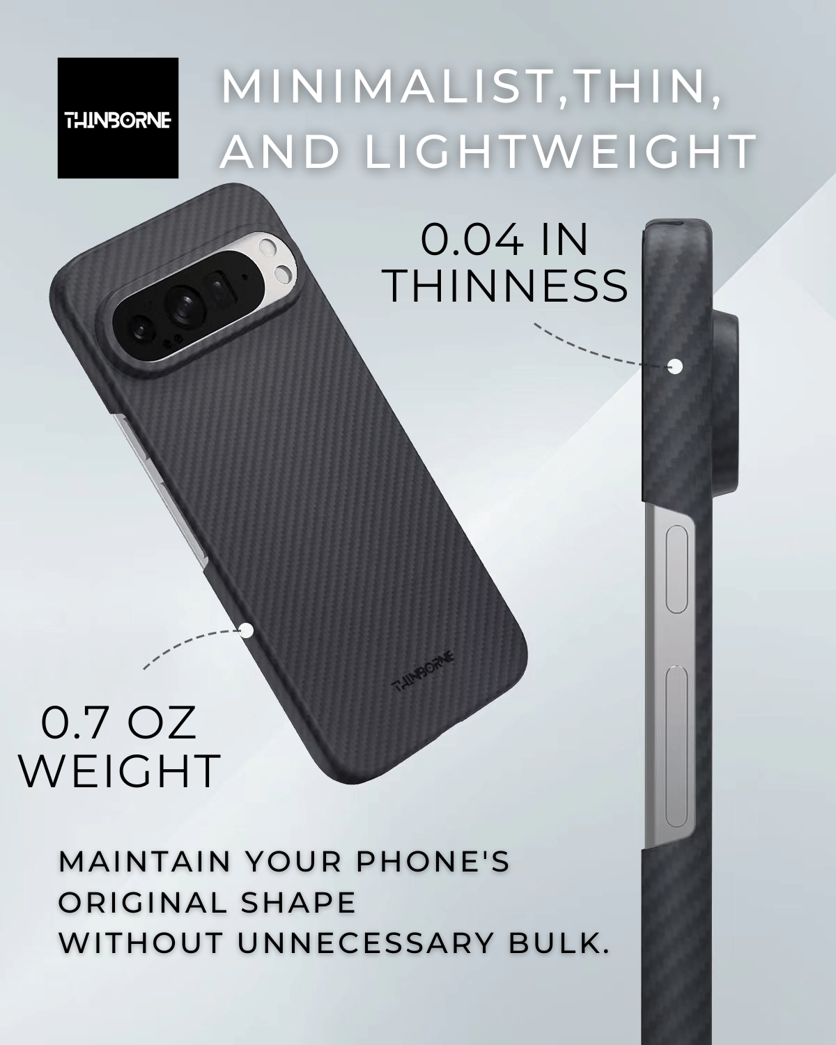 showing the super thin pixel 9 pro case which is only 0.04 inch thin and 0.7 oz weigh