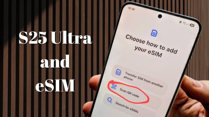 S25 Ultra and eSIM activation